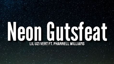 flooded my chain and its gucci|Neon Guts (feat. Pharrell Williams) .